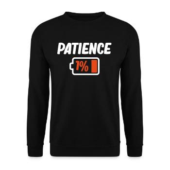 Patience 1% Funny Impatience Calm Behavior Calm - Unisex Sweatshirt - black - Front - Alina (178cm) & Michal (187cm)