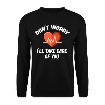 Don't worry, I'll take care of you - Unisex Sweatshirt - black - Front - Alina (178cm) & Michal (187cm)