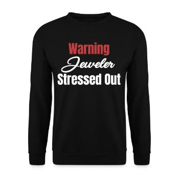 Warning Jeweler Stressed Diamonds - Unisex Sweatshirt - black - Front - Alina (178cm) & Michal (187cm)
