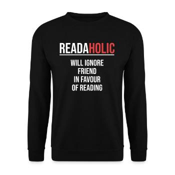 Readaholic obtient son ami en faveur du - Sweat-shirt Unisexe - noir - Devant - Alina (178cm) & Michal (187cm)