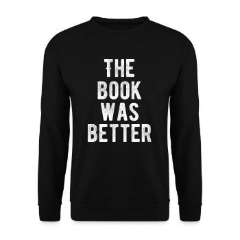 Le livre était mieux drôle rat de bibliothèque - Sweat-shirt Unisexe - noir - Devant - Alina (178cm) & Michal (187cm)