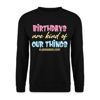Les anniversaires, c’est un peu notre truc - Sweat-shirt Unisexe - noir - Devant - Alina (178cm) & Michal (187cm)