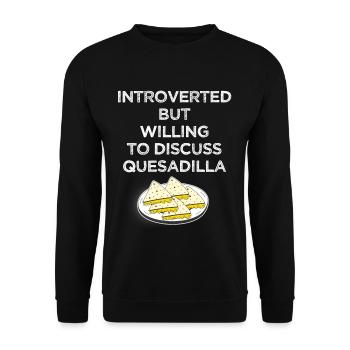 Introverted, but willing to talk about - Unisex Sweatshirt - black - Front - Alina (178cm) & Michal (187cm)