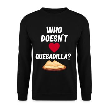 Who doesn't love quesadilla? Burritos Argentine - Unisex Sweatshirt - black - Front - Alina (178cm) & Michal (187cm)