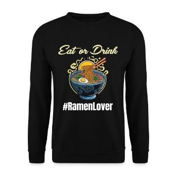 Mangez ou buvez #ramenlover bol chaud - Sweat-shirt Unisexe - noir - Devant - Alina (178cm) & Michal (187cm)