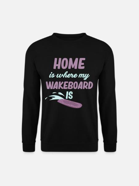 Zuhause Ist, Wo Mein Wakeboard Ist Waves - Unisex Pullover - Schwarz