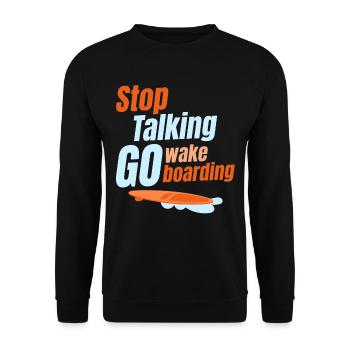 Hören Sie Auf Zu Reden, Gehen Sie Wakeboarden, - Unisex Pullover - Schwarz - Vorne - Alina (178cm) & Michal (187cm)