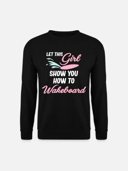 Lassen Sie Sich Von Diesem Mädchen Zeigen, Wie - Unisex Pullover - Schwarz