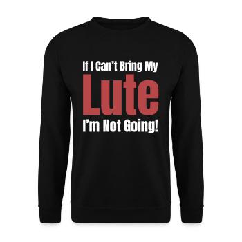 If I can't bring my lute, go - Unisex Sweatshirt - black - Front - Alina (178cm) & Michal (187cm)