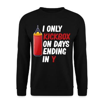 Ich Kickboxe Nur An Tagen, Die In Y Martial Arts - Unisex Pullover - Schwarz - Vorne - Alina (178cm) & Michal (187cm)