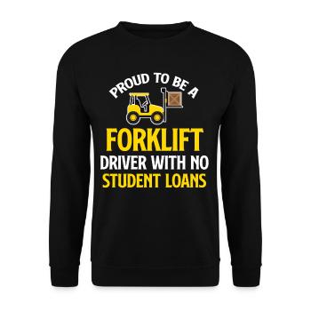 Proud to be a forklift driver without - Unisex Sweatshirt - black - Front - Alina (178cm) & Michal (187cm)