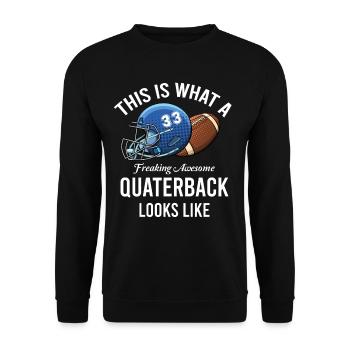That's what a fucking awesome quarterback looks like - Unisex Sweatshirt - black - Front - Alina (178cm) & Michal (187cm)