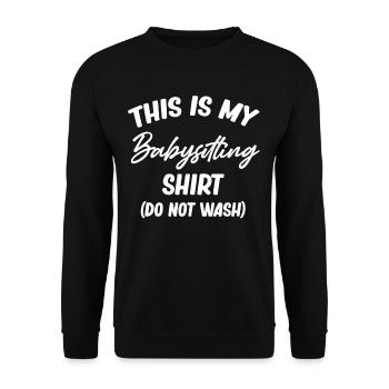 C’est ma baby-sitter chemise puériculture - Sweat-shirt Unisexe - noir - Devant - Alina (178cm) & Michal (187cm)