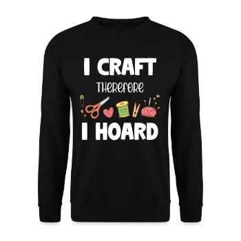Ich Bastle, Also Horte Ich Lustige - Unisex Pullover - Schwarz - Vorne - Alina (178cm) & Michal (187cm)