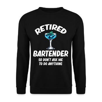 Barman à la retraite, alors ne me demandez pas - Sweat-shirt Unisexe - noir - Devant - Alina (178cm) & Michal (187cm)