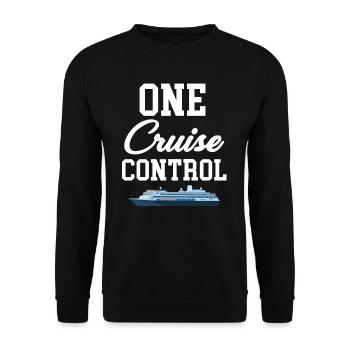 No Cruise Control Ship Lover Cruise Sailing - Unisex Sweatshirt - black - Front - Alina (178cm) & Michal (187cm)