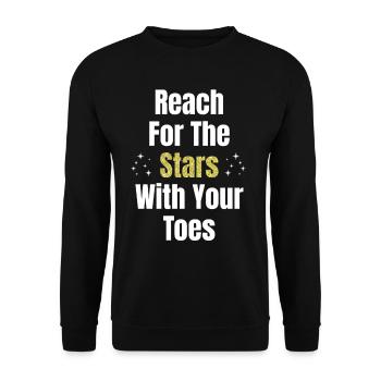 Greife Mit Deinen Zehen Nach Den Sternen Lustiger - Unisex Pullover - Schwarz - Vorne - Alina (178cm) & Michal (187cm)