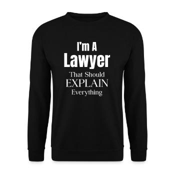 Ich Bin Eine Anwältin, Die Alles Erklären Sollte - Unisex Pullover - Schwarz - Vorne - Alina (178cm) & Michal (187cm)
