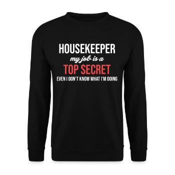 Housekeeper: My job is top secret - Unisex Sweatshirt - black - Front - Alina (178cm) & Michal (187cm)