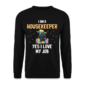 I'm a housekeeper yes I love my job - Unisex Sweatshirt - black - Front - Alina (178cm) & Michal (187cm)
