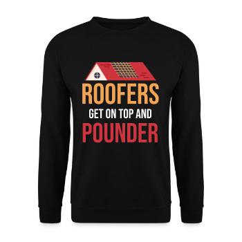 Roofers get to the top and pounder - Unisex Sweatshirt - black - Front - Alina (178cm) & Michal (187cm)