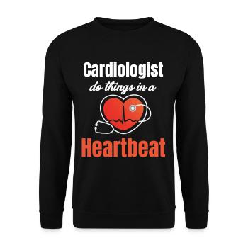Cardiologists Do Things In A Heartbeat - Unisex Sweatshirt - black - Front - Alina (178cm) & Michal (187cm)