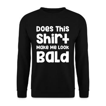Does this shirt make me look bald? Hairdresser - Unisex Sweatshirt - black - Front - Alina (178cm) & Michal (187cm)