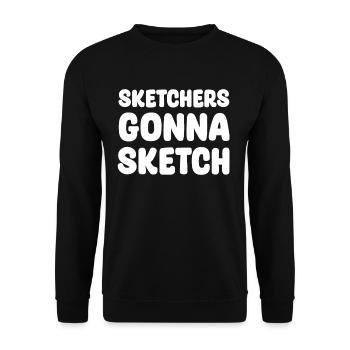 Sketcher Gehen Zu Sketch Painter Zeichnen - Unisex Pullover - Schwarz - Vorne - Alina (178cm) & Michal (187cm)