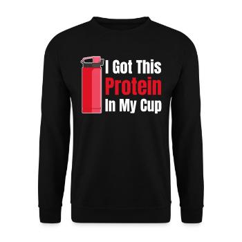 Ich Habe Dieses Protein In Meiner Tasse - Unisex Pullover - Schwarz - Vorne - Alina (178cm) & Michal (187cm)