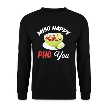 Miso Happy Pho You Asian Chinese Cuisine - Unisex Sweatshirt - black - Front - Alina (178cm) & Michal (187cm)