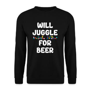 Will be juggling for beer jugglers, bartenders, - Unisex Sweatshirt - black - Front - Alina (178cm) & Michal (187cm)