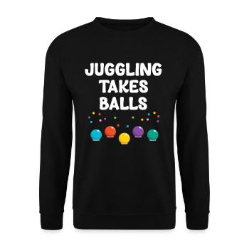 Juggling Needs Balls Funny Jugglers - Unisex Sweatshirt - black - Front - Alina (178cm) & Michal (187cm)