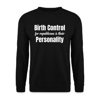 Geburtenkontrolle Für Republikaner Ist Ihr - Unisex Pullover - Schwarz - Vorne - Alina (178cm) & Michal (187cm)