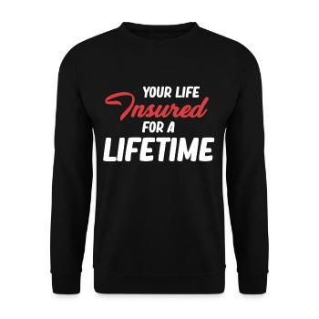 Votre vie est assurée à vie - Sweat-shirt Unisexe - noir - Devant - Alina (178cm) & Michal (187cm)