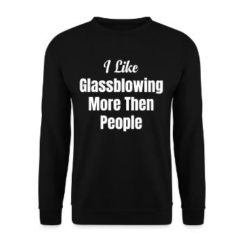 J’aime mieux le soufflage de verre que les gens. - Sweat-shirt Unisexe - noir - Devant - Alina (178cm) & Michal (187cm)