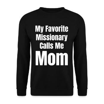 Mon missionnaire préféré m’appelle « maman drôle - Sweat-shirt Unisexe - noir - Devant - Alina (178cm) & Michal (187cm)