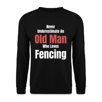 Never underestimate an old man who - Unisex Sweatshirt - black - Front - Alina (178cm) & Michal (187cm)