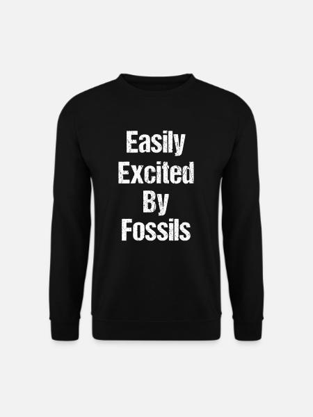 Easily enthusiastic about fossils Funnier - Unisex Sweatshirt - black