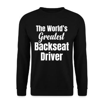 Fahrer Auf Dem Rücksitz, Weil Man Manchmal Eine - Unisex Pullover - Schwarz - Vorne - Alina (178cm) & Michal (187cm)