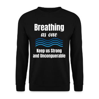 Gesc Breathing together keeps us strong and - Unisex Sweatshirt - black - Front - Alina (178cm) & Michal (187cm)