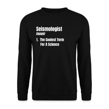 Seismologe (substantiv) 1. Der Coolste Begriff - Unisex Pullover - Schwarz - Vorne - Alina (178cm) & Michal (187cm)
