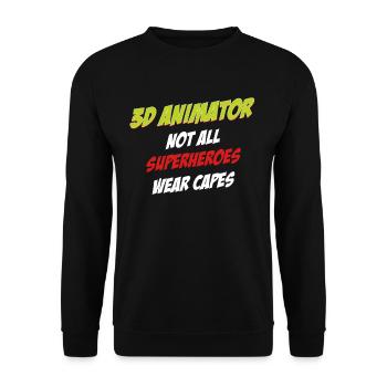 3d-animator Nicht Alle Superhelden Tragen - Unisex Pullover - Schwarz - Vorne - Alina (178cm) & Michal (187cm)