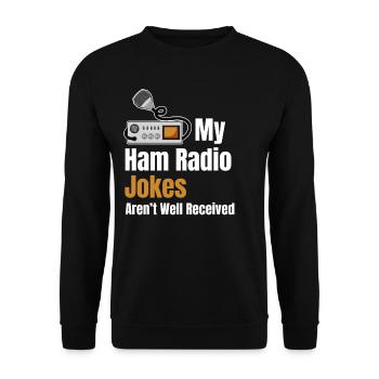 Mes blagues sur les radioamateurs ne sont pas bien reçues. - Sweat-shirt Unisexe - noir - Devant - Alina (178cm) & Michal (187cm)