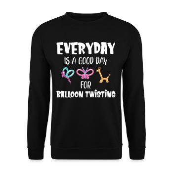 Every day is a good day for - Unisex Sweatshirt - black - Front - Alina (178cm) & Michal (187cm)