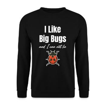 Ich Mag Große Insekten und Ich Kann Nicht Lügen - Unisex Pullover - Schwarz - Vorne - Alina (178cm) & Michal (187cm)