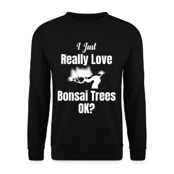 Ich Liebe Bonsai-bäume Einfach Wirklich, Ok? - Unisex Pullover - Schwarz - Vorne - Alina (178cm) & Michal (187cm)