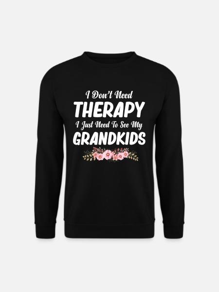 I don't need therapy, I just need to do my - Unisex Sweatshirt - black