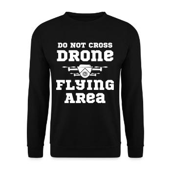 Do not cross the drone flight area. - Unisex Sweatshirt - black - Front - Alina (178cm) & Michal (187cm)