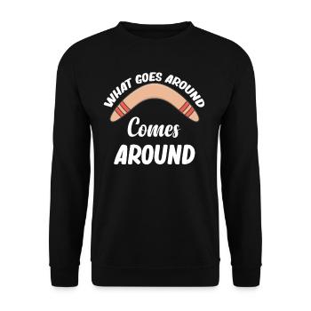 What Goes Around Comes Around Funny Boomerang - Unisex Sweatshirt - black - Front - Alina (178cm) & Michal (187cm)