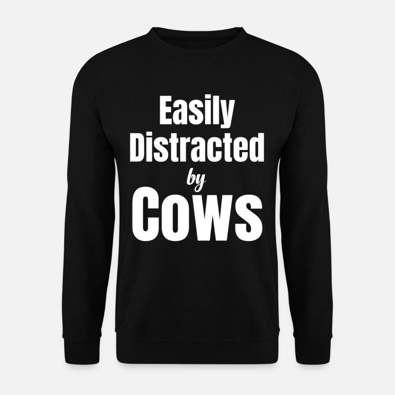 Facilement distrait par les vaches, les éleveurs - Sweat-shirt Unisexe - noir